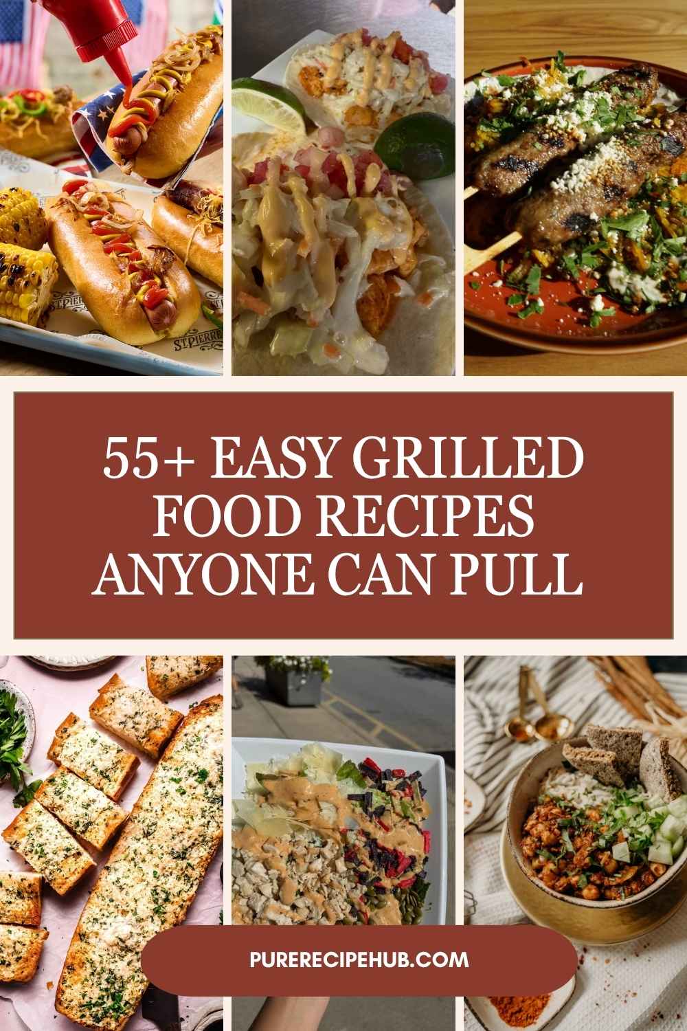 55+ Easy Grilled Food Recipes Anyone Can Pull Off in Minutes