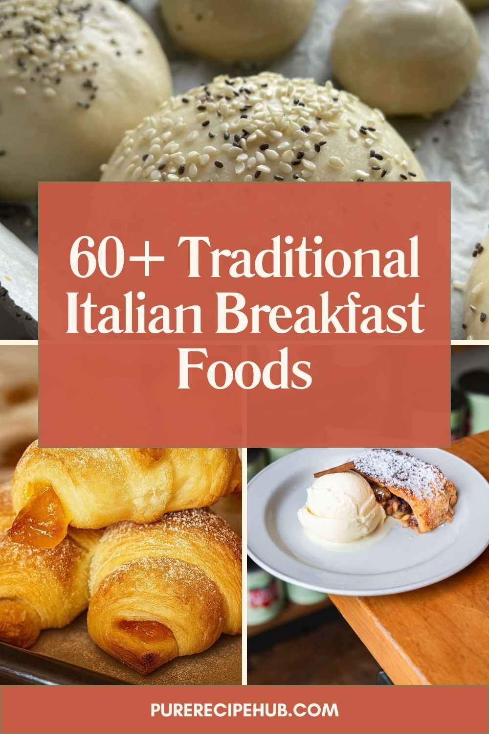 60+ Traditional Italian Breakfast Foods for a Taste of Italy
