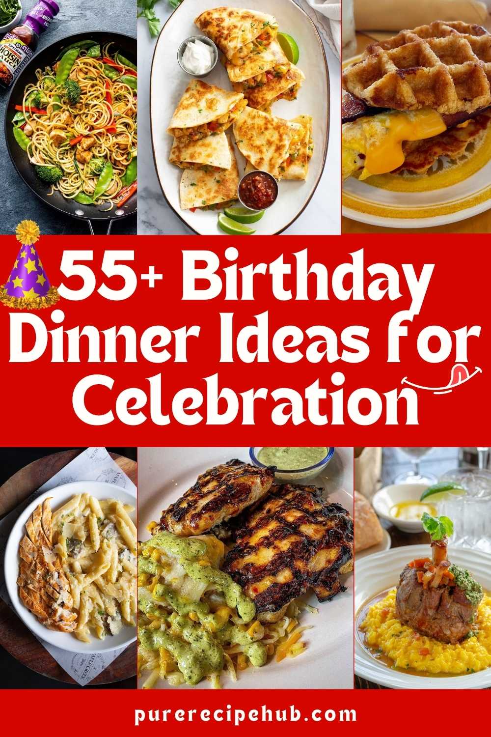 55+ Birthday Dinner Ideas That Make Your Celebration