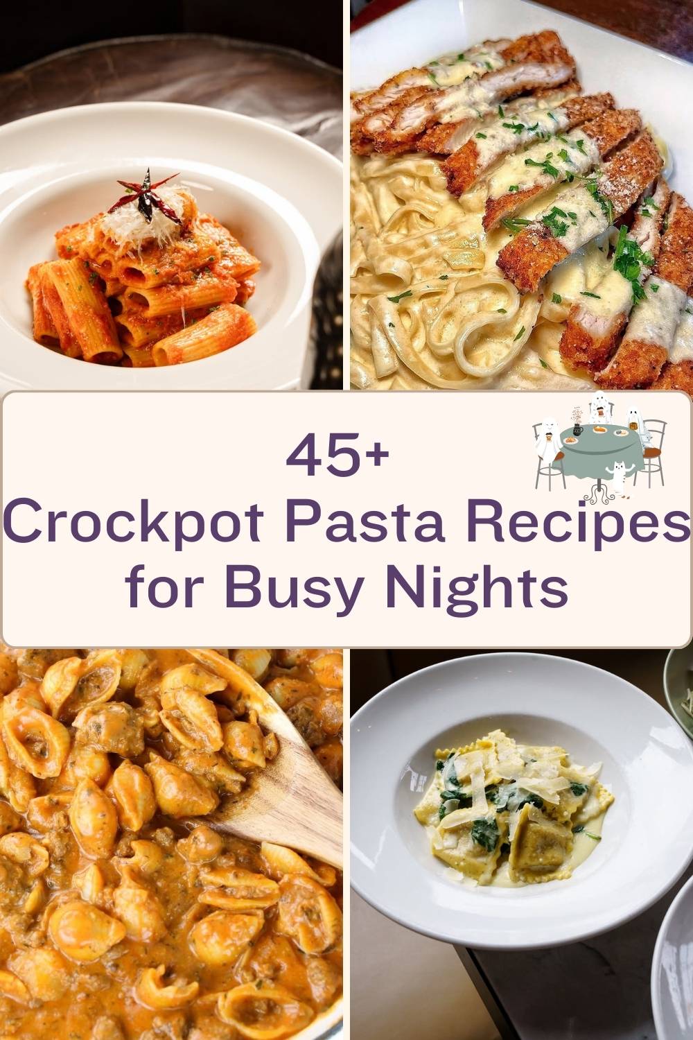 45+ Crockpot Pasta Recipes for Busy Nights