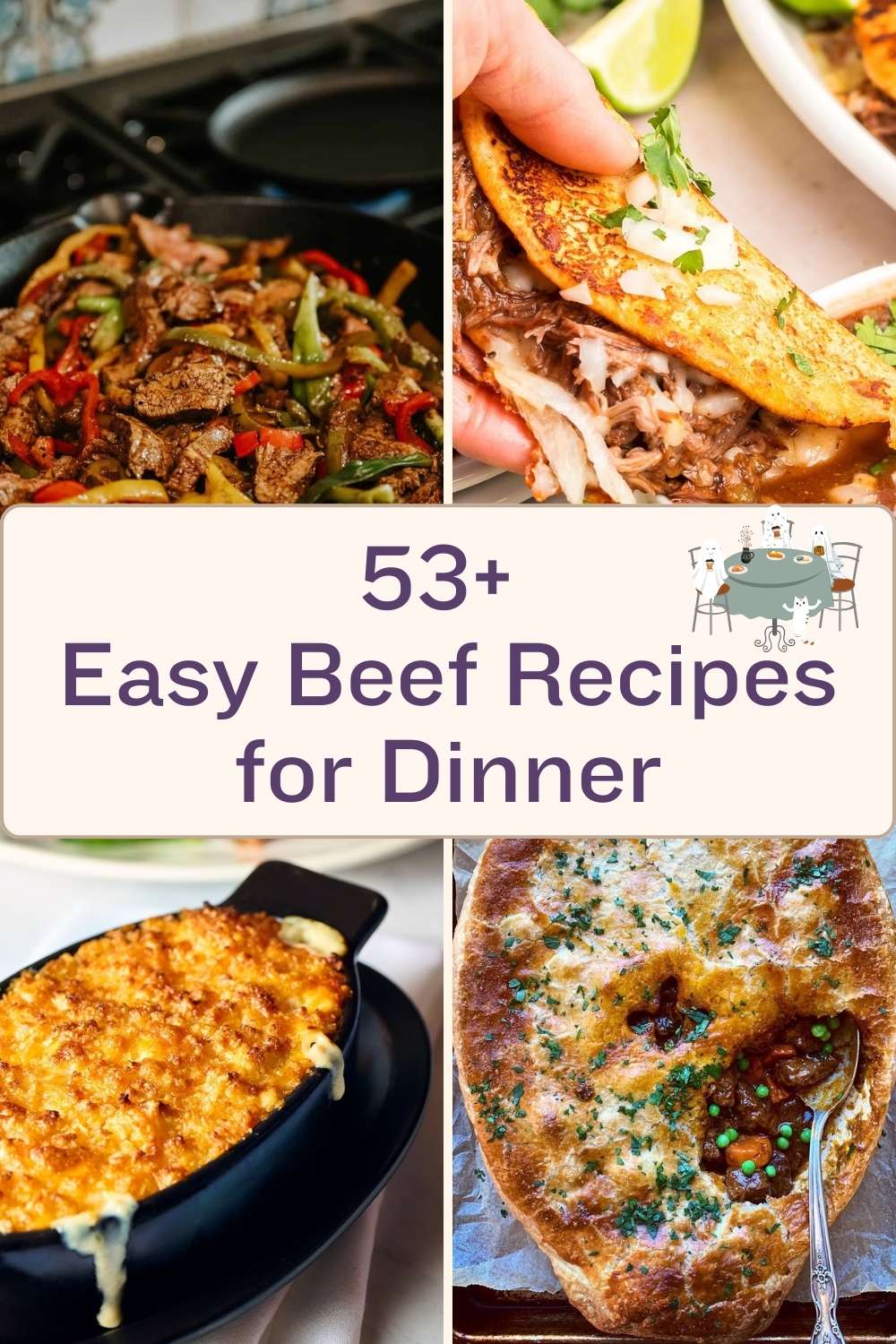 53+ Easy Beef Recipes for Dinner