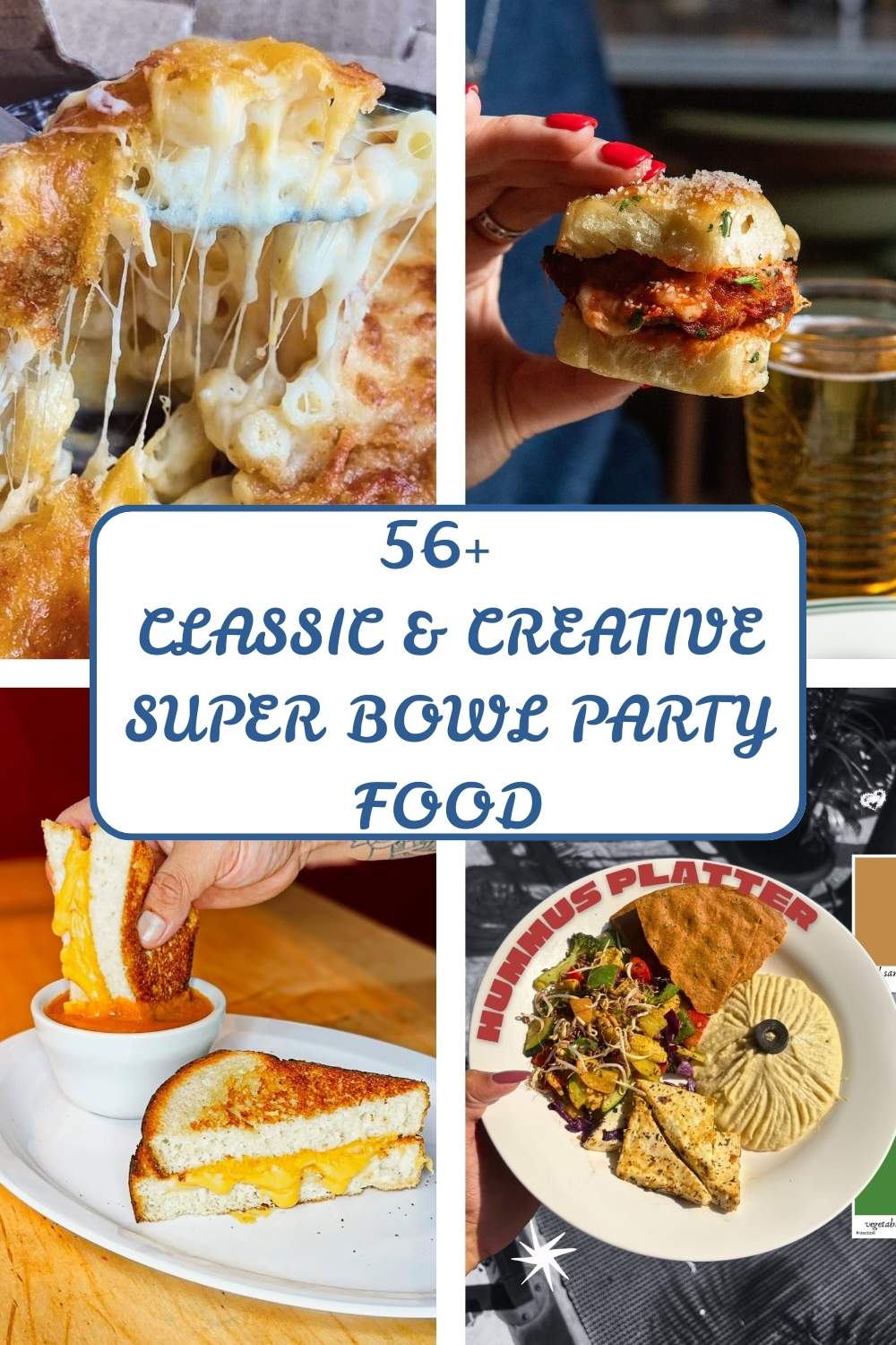 56+ Classic & Creative Super Bowl Party Food